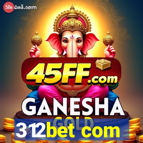 312bet com
